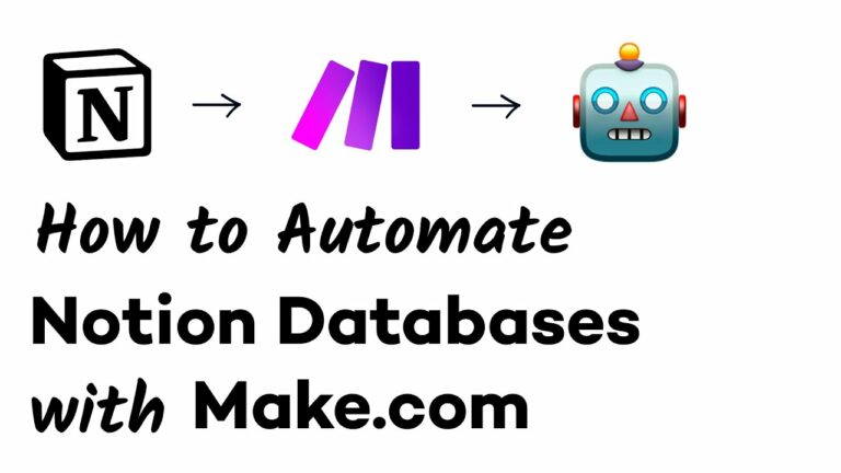 Make (Integromat) Automations with Notion